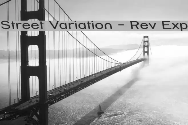 Street Variation - Rev Exp Polices examples