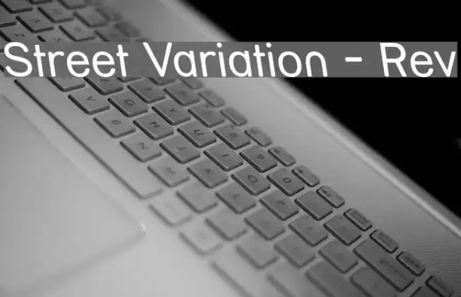 Street Variation - Rev Font examples
