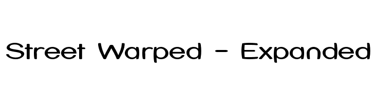 Street Warped - Expanded Font