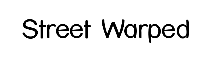Street Warped Font