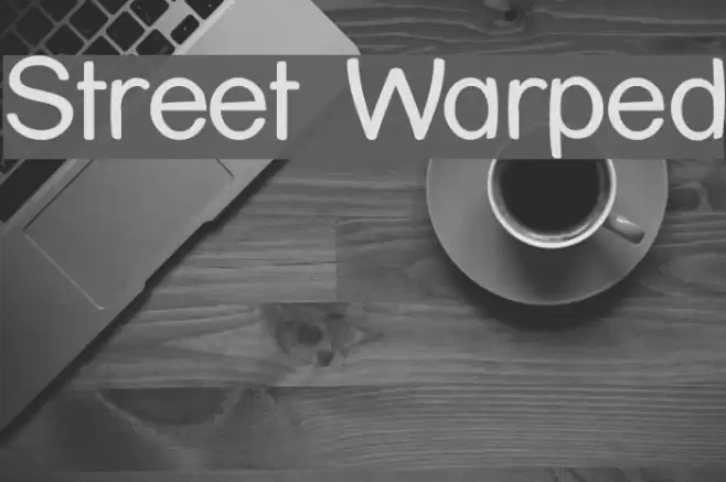 Street Warped Font examples