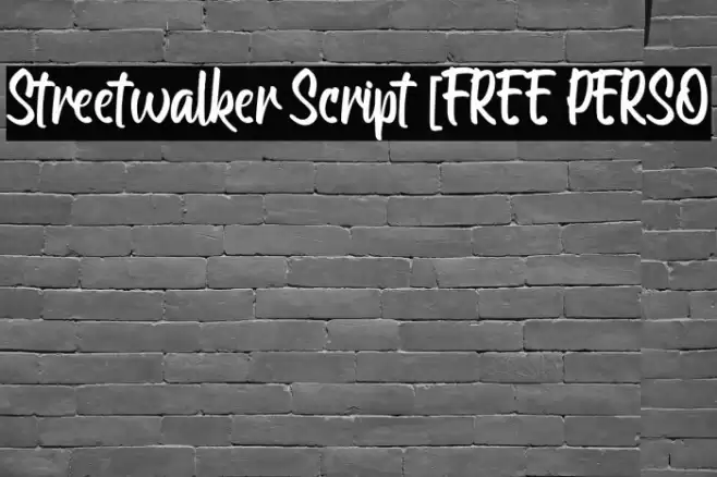 Streetwalker Script [FREE PERSO Font examples
