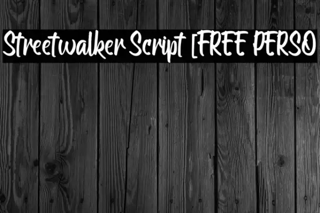 Streetwalker Script [FREE PERSO Font examples