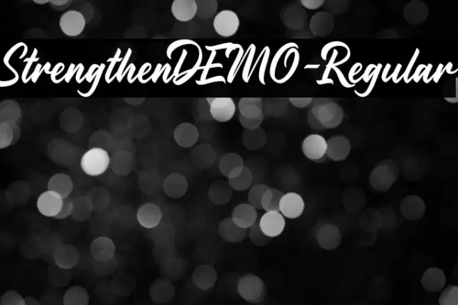 StrengthenDEMO-Regular Font examples