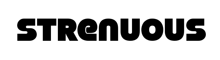 Strenuous Font