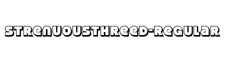 StrenuousThreeD-Regular  Free Fonts Download