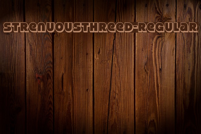 StrenuousThreeD-Regular Font examples