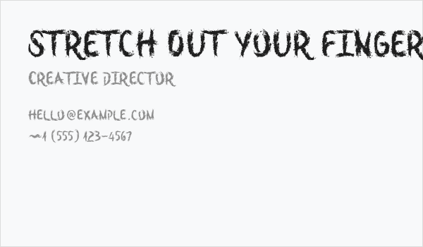 Stretch Out Your Fingers Business Card