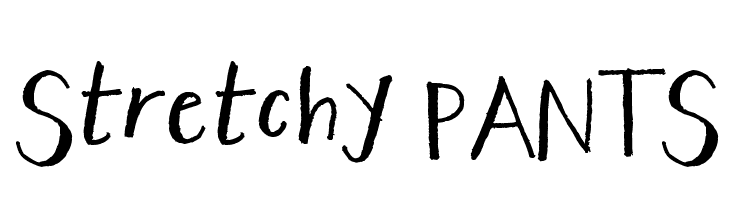 Stretchy PANTS  フリーフォントのダウンロード