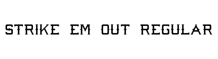 Strike 'Em Out Regular  フリーフォントのダウンロード