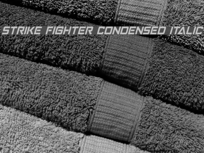 Strike Fighter Condensed Italic Schriftart examples