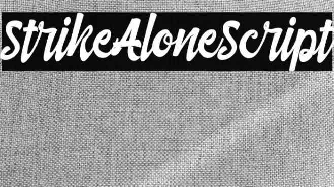 StrikeAloneScript Font examples