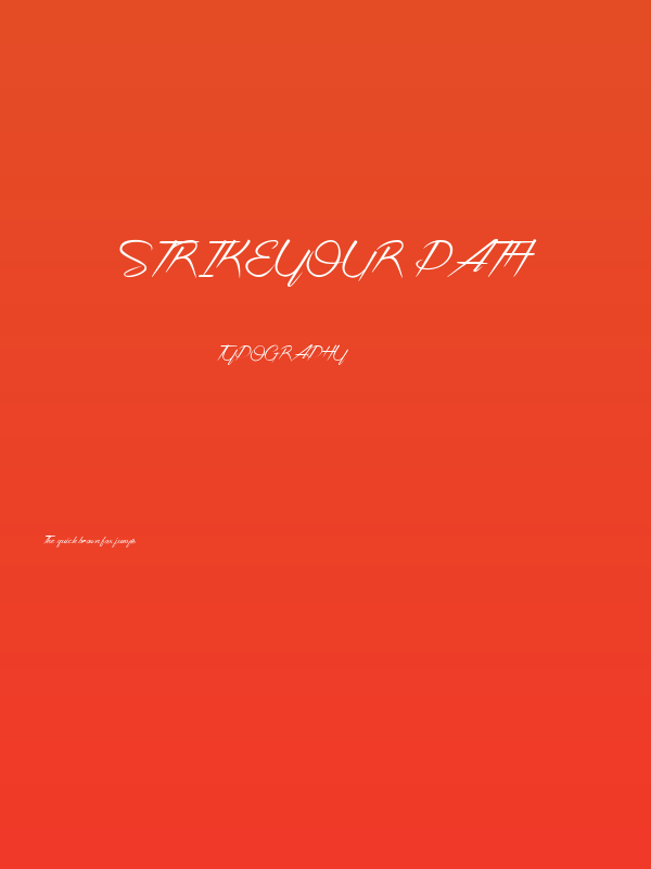 Strikeyour Path Poster