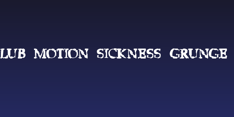 Strip Club Motion Sickness grunge deluxe Social Header