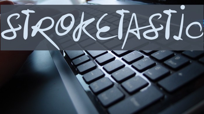 Stroketastic Font examples