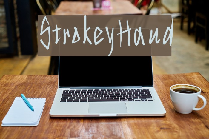 StrokeyHand Font examples