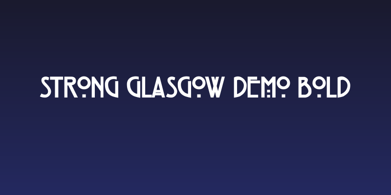 Strong Glasgow DEMO Bold Social Header
