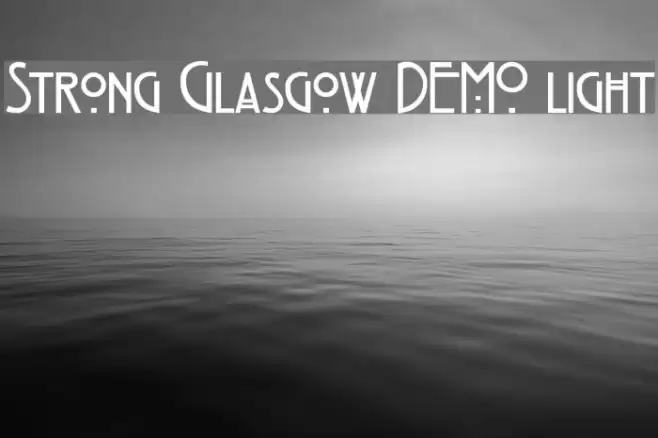 Strong Glasgow DEMO light Font examples