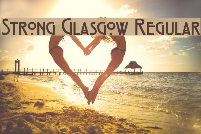 Strong Glasgow Regular Font examples