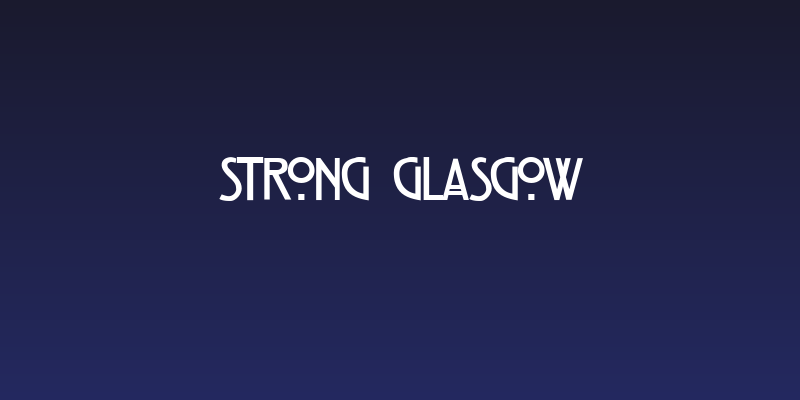 Strong Glasgow Social Header