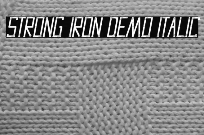 Strong Iron Demo Italic Font examples