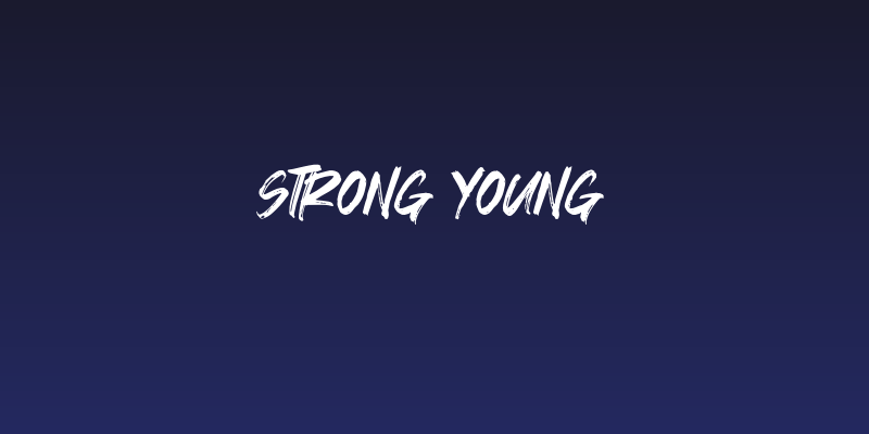 Strong Young Social Header