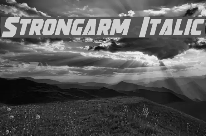 Strongarm Italic Fonte examples