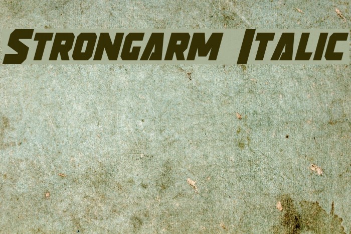 Strongarm Italic Fonte examples