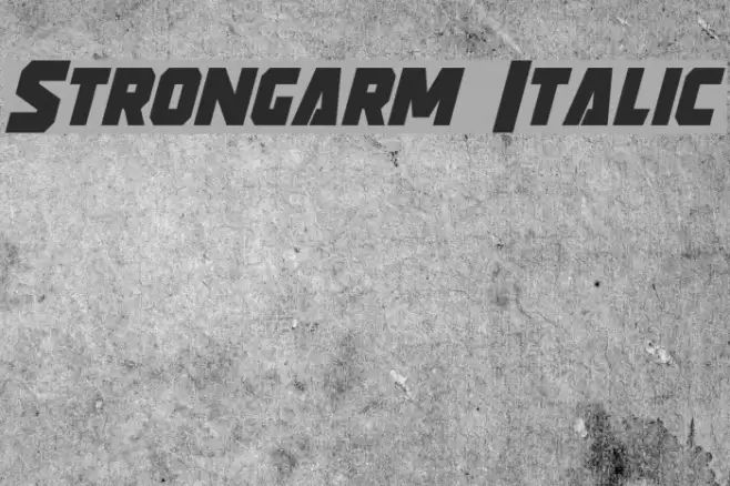 Strongarm Italic Fonte examples