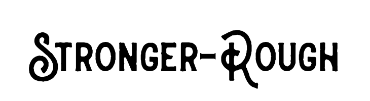 Stronger-Rough  フリーフォントのダウンロード