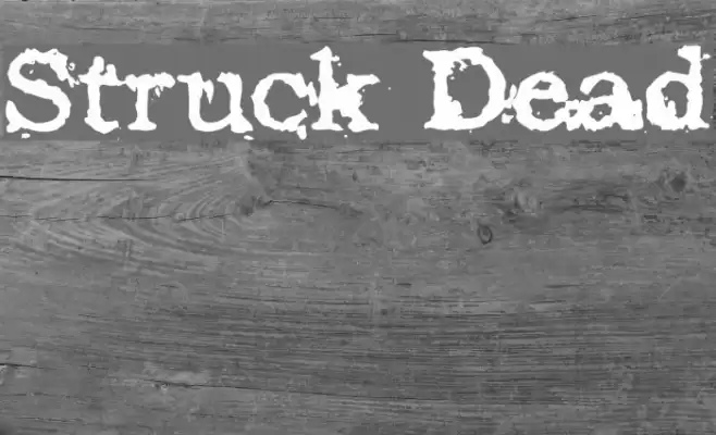 Struck Dead Font examples