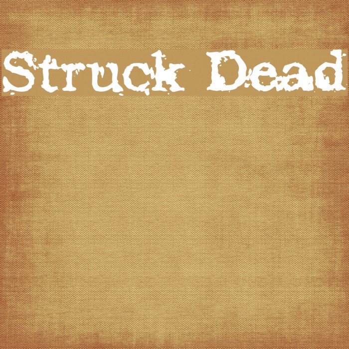 Struck Dead Font examples