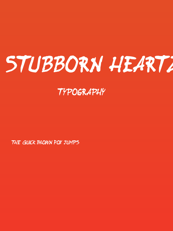Stubborn Heartz TBS Bold Italic Poster