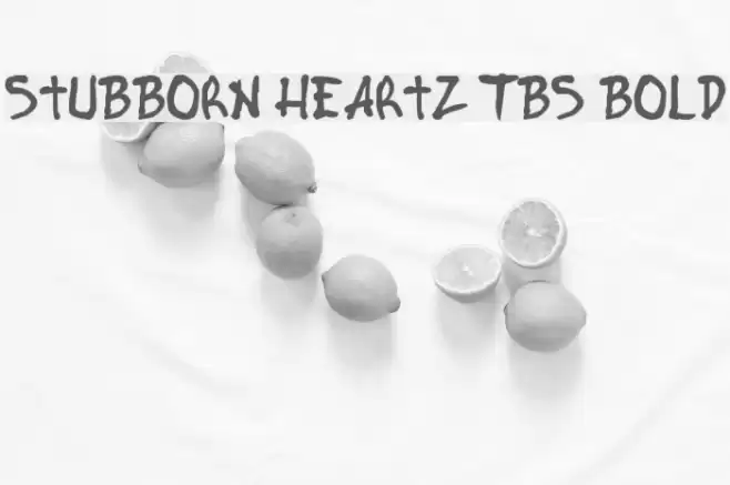 Stubborn Heartz TBS Bold Font examples