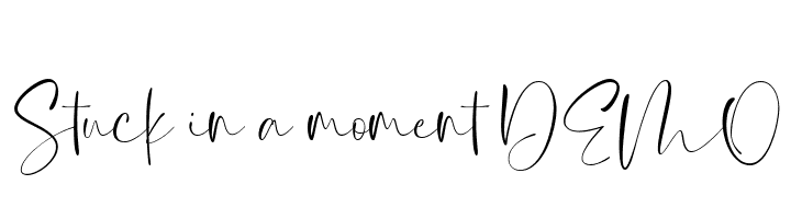 Stuck in a moment DEMO  नि: शुल्क फ़ॉन्ट्स डाउनलोड