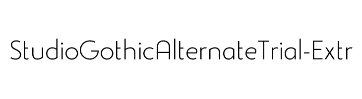 StudioGothicAlternateTrial-Extr Font