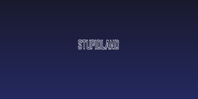 Stupidland Social Header