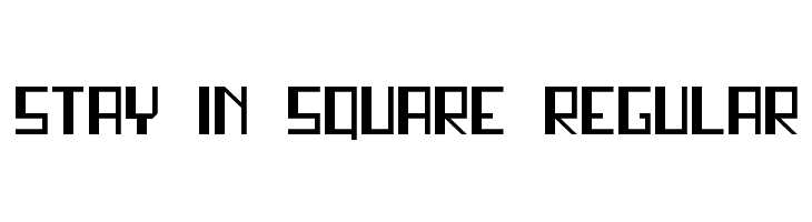 stay in square Regular  font caratteri gratis
