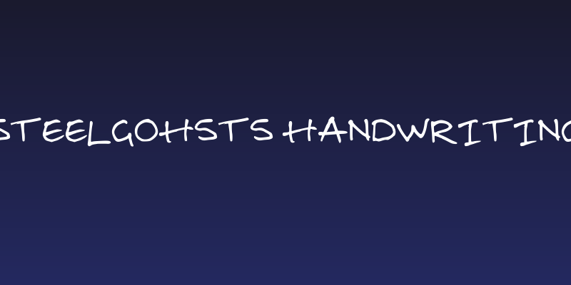 steelgohsts handwriting Social Header