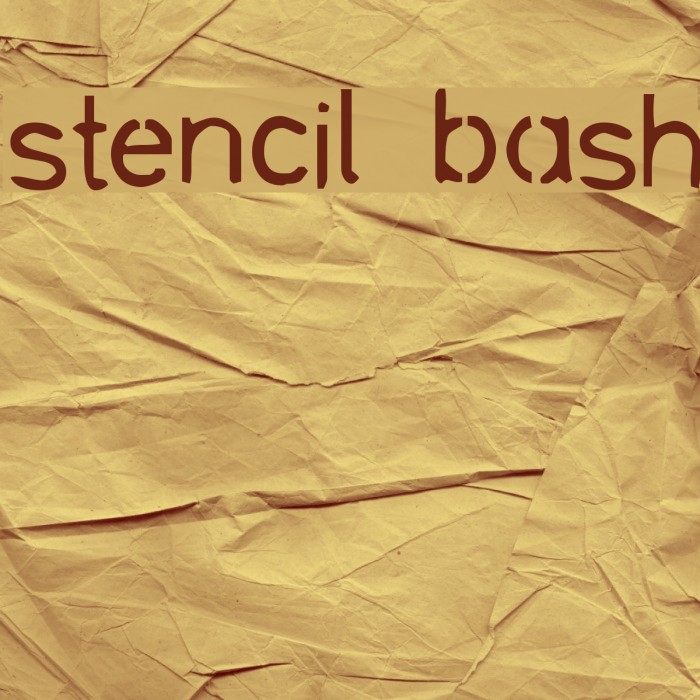 stencil bash Font examples