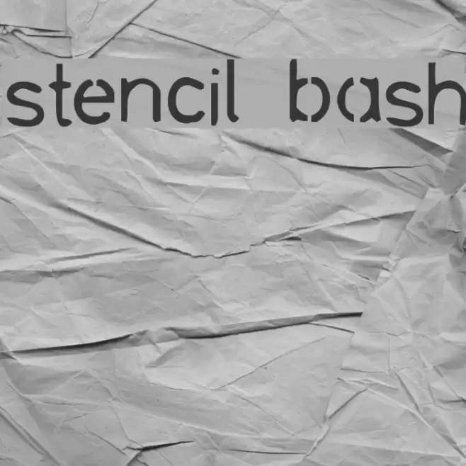 stencil bash Font examples