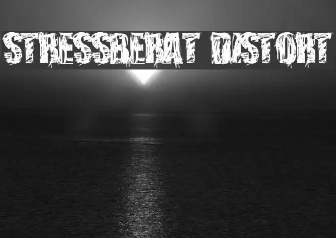 stressberat distort Font examples