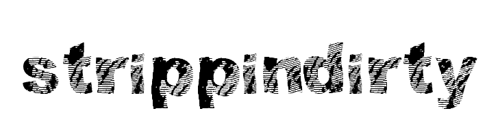 strippindirty Font