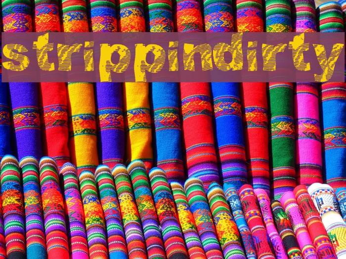 strippindirty Font examples