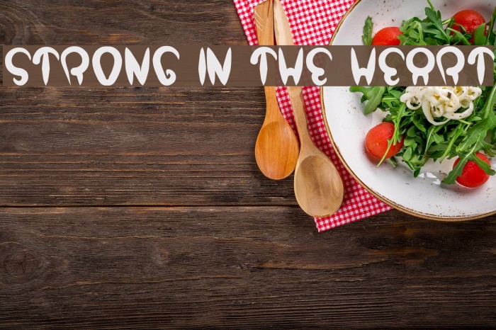 strong in the heart Font examples