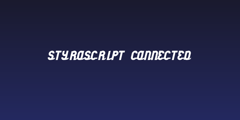 styroscript connected Social Header