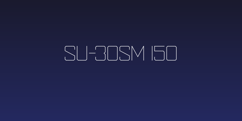 SU-30SM 150 Social Header