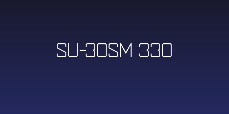 SU-30SM 330 Social Header
