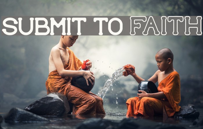 SUBMIT TO faith Font examples