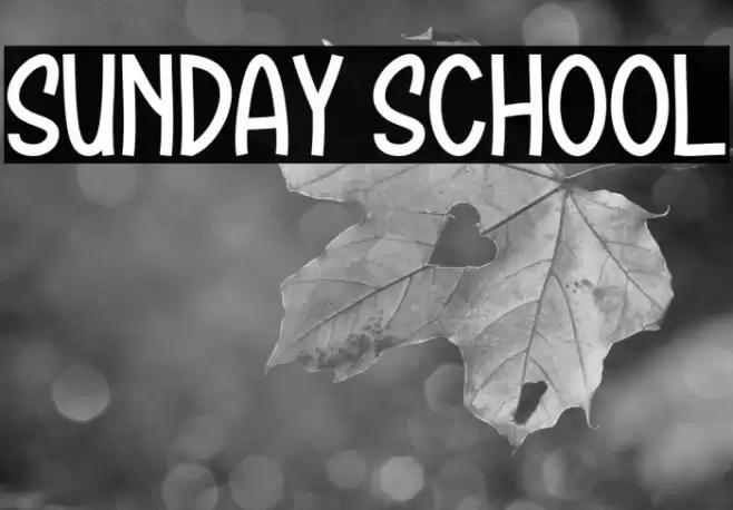 SUNDAY SCHOOL Schriftart examples